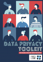 Data Privacy Toolkit for Research Involving Human Participants. DOI: 10.6084/m9.figshare.14815881