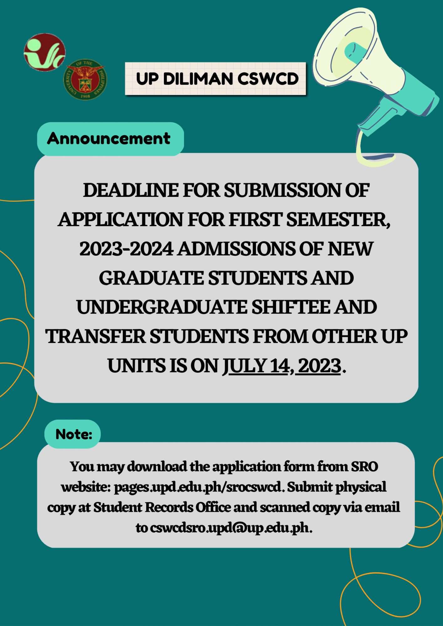 Deadline for Submission of Application for First Semester, 2023-2024 Admissions of New Graduate Students and Undergraduate Shiftee and Transfer Students from other UP units