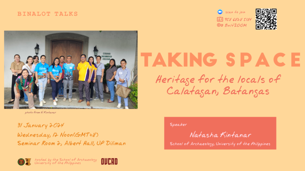 announcement for the 2024-01-31 Binalot: 'Taking Space: Heritage for the locals of Calatagan, Batangas' by Tasha Kintanar. Photo shows the speaker with collaborators standing in front of Museo Enrique Zobel
